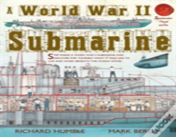 Spectacular Visual Guides: A World War Two Submarine