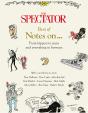 Spectator Best Of Notes On ... - Preview