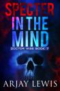 Specter In The Mind - Preview