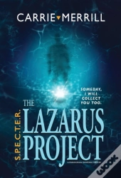 S.P.E.C.T.E.R. - The Lazarus Project: So