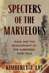 Specters Of The Marvelous