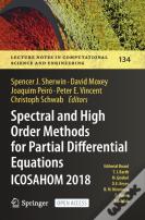 Spectral And High Order Methods For Partial Differential Equations Icosahom 2018