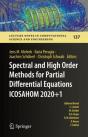 Spectral And High Order Methods For Partial Differential Equations Icosahom 2020+1 - Preview