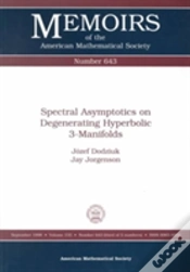 Capa do artigo Spectral Asymptotics On Degenerating Hyperbolic 3-Manifolds