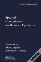 Spectral Computations For Bounded Operators