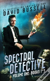 Spectral Detective: A Three-Book Collect