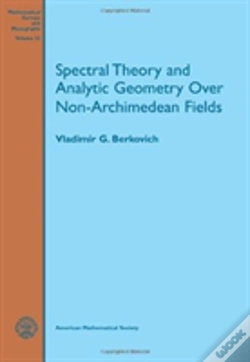 Capa do artigo Spectral Theory And Analytic Geometry Over Non-Archimedean Fields
