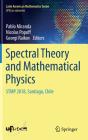 Spectral Theory And Mathematical Physics - Preview