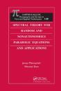 Spectral Theory For Random And Nonautonomous Parabolic Equations And Applications - Preview