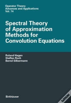 Capa do artigo Spectral Theory Of Approximation Methods For Convolution Equations