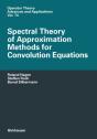 Spectral Theory Of Approximation Methods For Convolution Equations - Preview