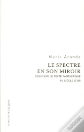 Spectre En Son Miroir