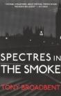 Spectres In The Smoke - Preview