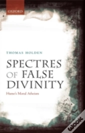 Spectres Of False Divinity