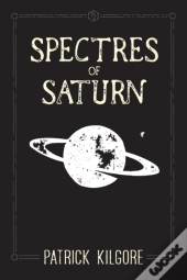Spectres Of Saturn