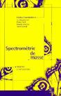 Spectrometrie De Masse (2eme Ed) - Preview