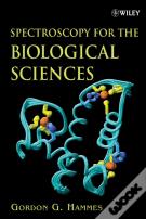 Spectroscopy For The Biological Sciences