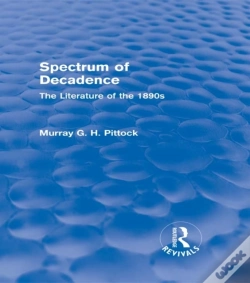 Capa do artigo Spectrum Of Decadence (Routledge Revivals)