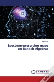Capa do artigo Spectrum-Preserving Maps On Banach Algeb