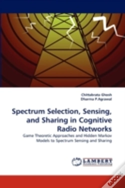 Capa do artigo Spectrum Selection, Sensing, And Sharing In Cognitive Radio Networks