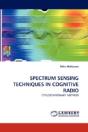 Spectrum Sensing Techniques In Cognitive Radio - Preview