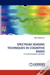 Spectrum Sensing Techniques In Cognitive Radio