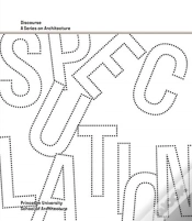 Capa do artigo Speculation - Discourse, A Series On Architecture