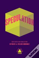 Speculation