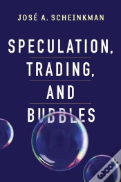 Capa do artigo Speculation, Trading, And Bubbles