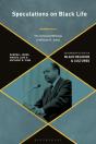 Speculations On Black Life - Preview