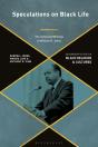 Speculations On Black Life - Preview