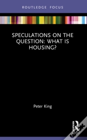 Capa do artigo Speculations On The Question: What Is Housing?