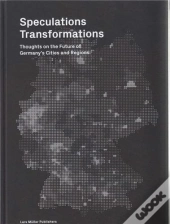 Speculations Transformations /Anglais