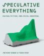 Speculative Everything - Preview