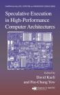 Speculative Execution In High Performance Computer Architectures - Preview