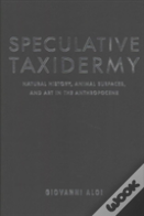 Speculative Taxidermy
