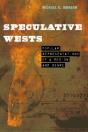 Speculative Wests - Preview