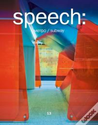Speech 13: Subway