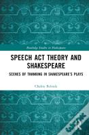Speech Act Theory And Shakespeare