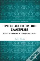 Speech Act Theory And Shakespeare