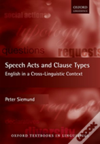 Speech Acts And Clause Types