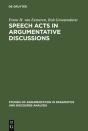 Speech Acts In Argumentative Discussions - Preview