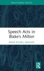 Speech Acts In Blakeâ€™S Milton - Preview