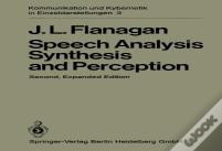 Speech Analysis Synthesis And Perception