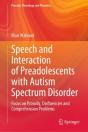 Speech And Interaction Of Preadolescents With Autism Spectrum Disorder - Preview