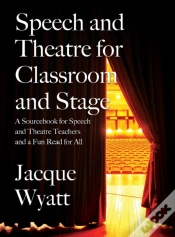 Capa do artigo Speech And Theatre For The Classroom And The Stage