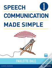 Speech Communication Made Simple 1 (With Audio Cd)