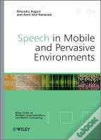 Speech In Mobile And Pervasive Environments