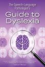 Speech-Language Pathologist'S Guide To Dyslexia - Preview