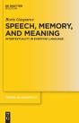 Speech, Memory, And Meaning - Preview
